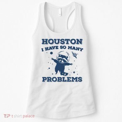 Houston I Have So Many Problems Vintage Women's Tank Top