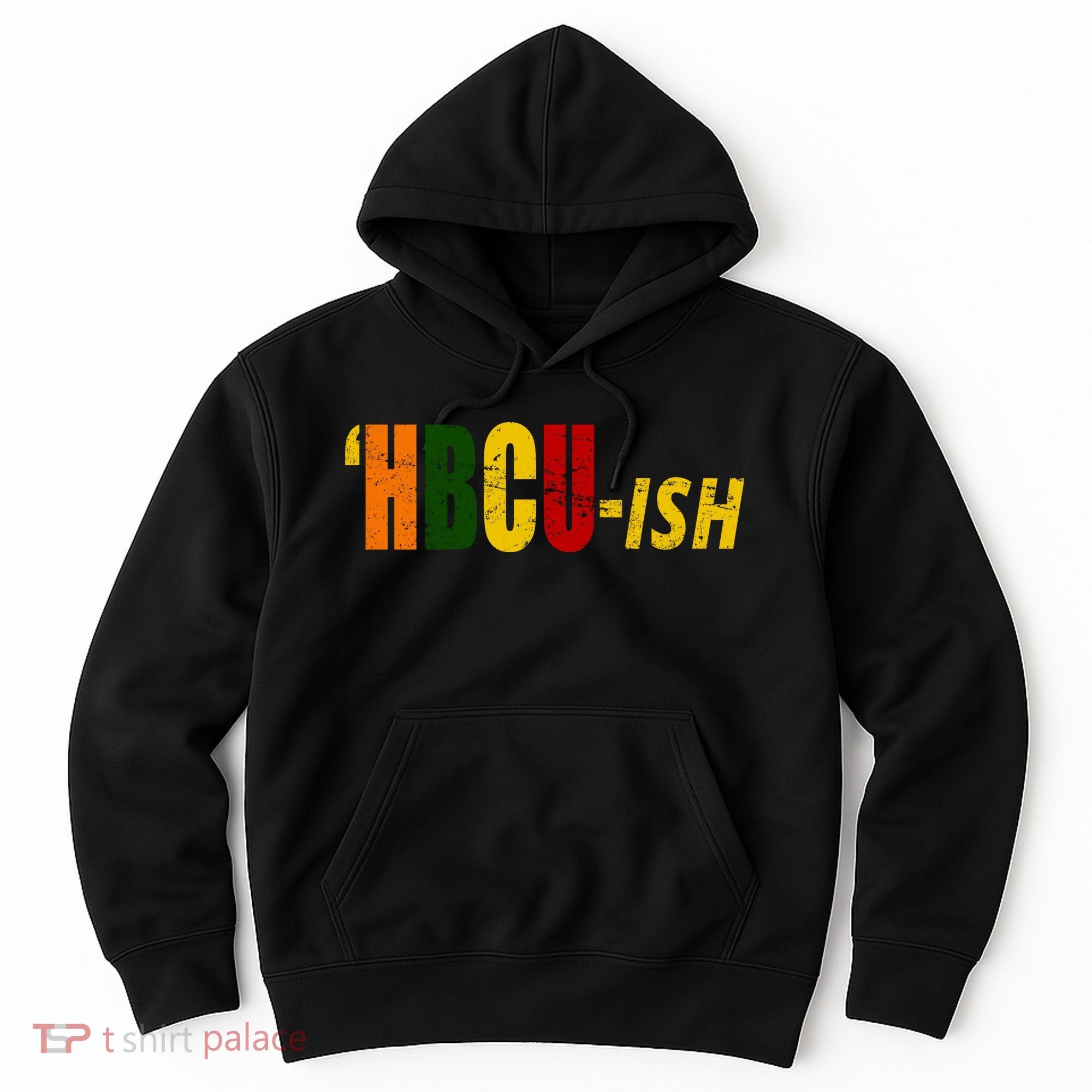 HBCU Ish Historically Black College Alumni Hoodie