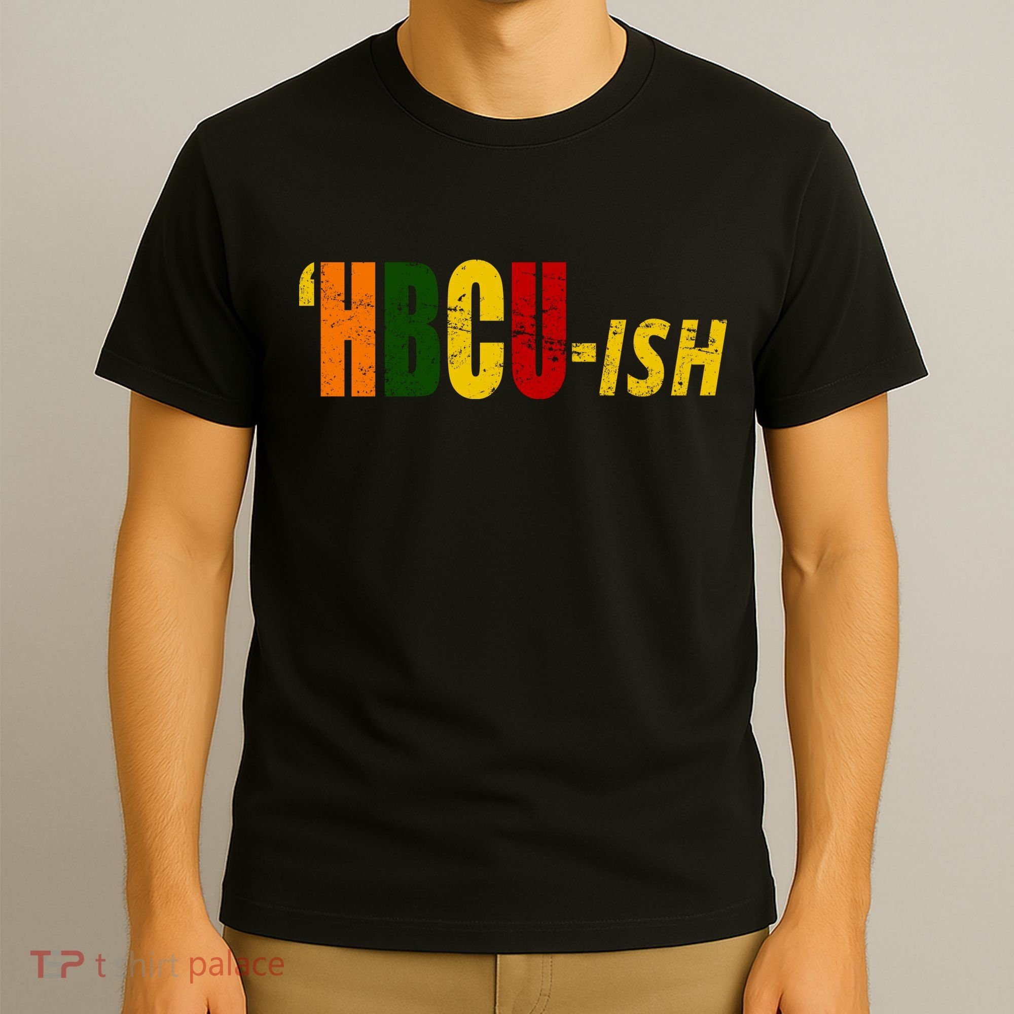 HBCU Ish Historically Black College Alumni T-Shirt