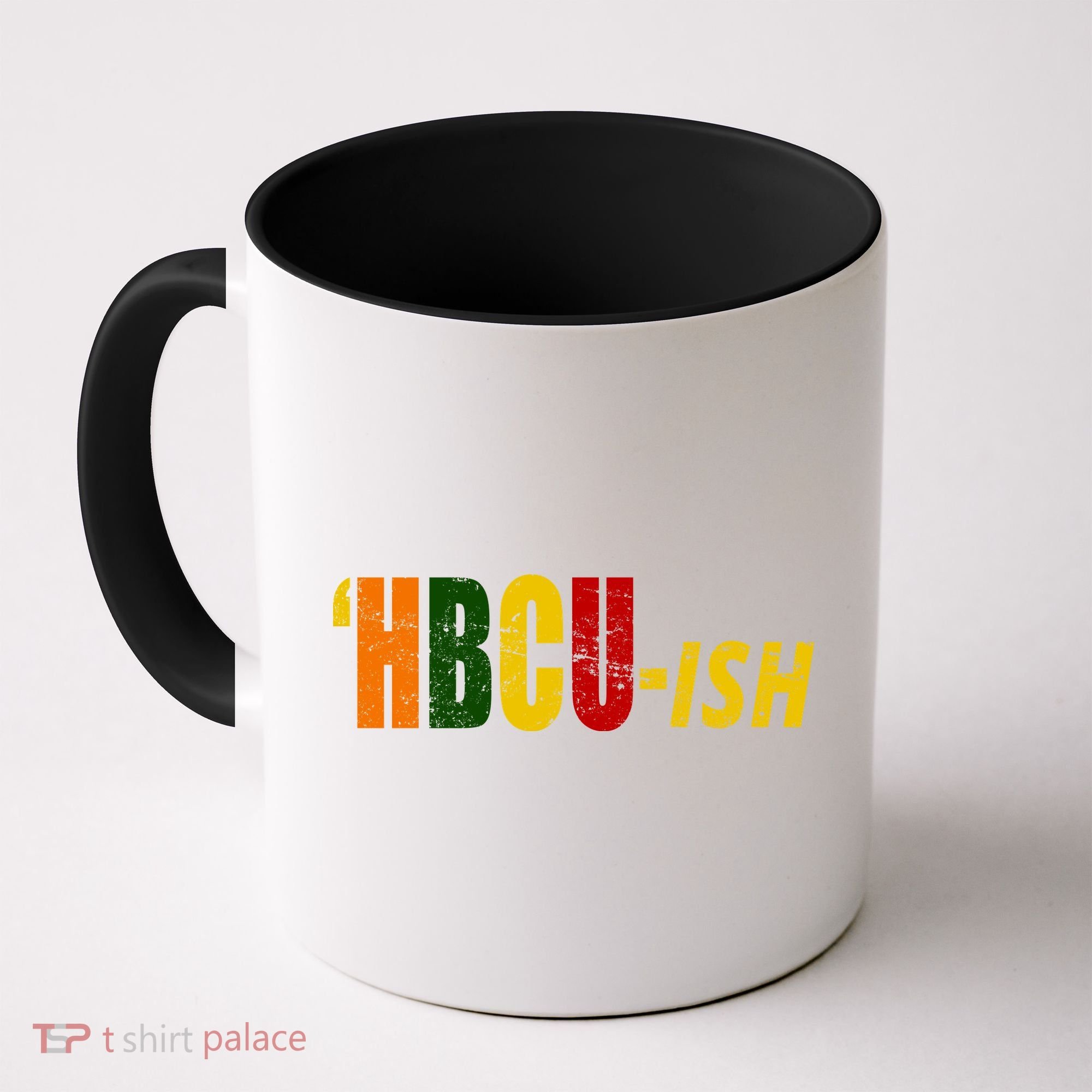 HBCU Ish Historically Black College Alumni Coffee Mug