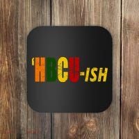 HBCU Ish Historically Black College Alumni Coaster thumb 0