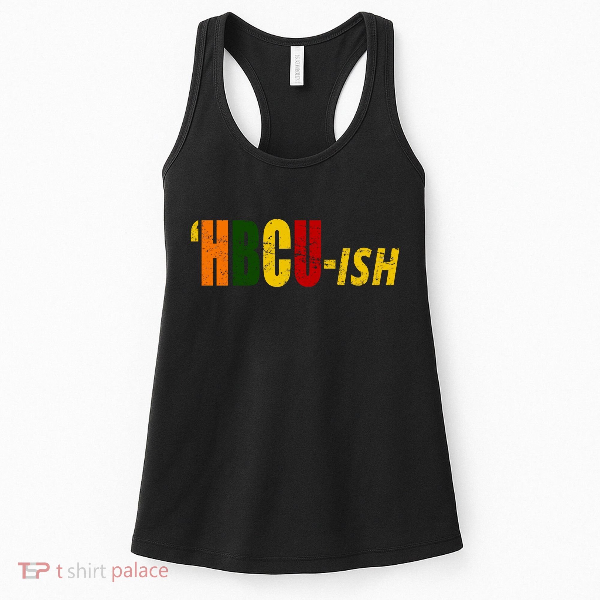 HBCU Ish Historically Black College Alumni Women's Tank Top