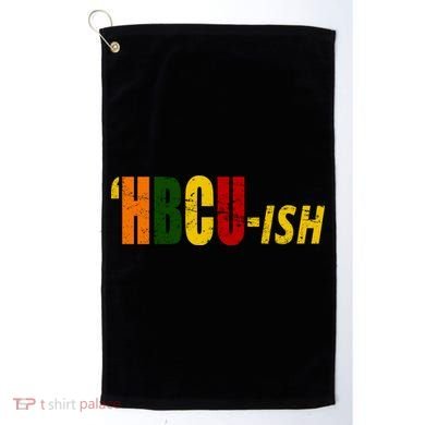 HBCU Ish Historically Black College Alumni Golf Towel