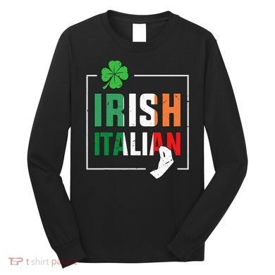 Half Irish Half Italian Irish Italian Flag Long Sleeve Shirt