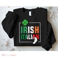 Half Irish Half Italian Irish Italian Flag Sweatshirt thumb 2