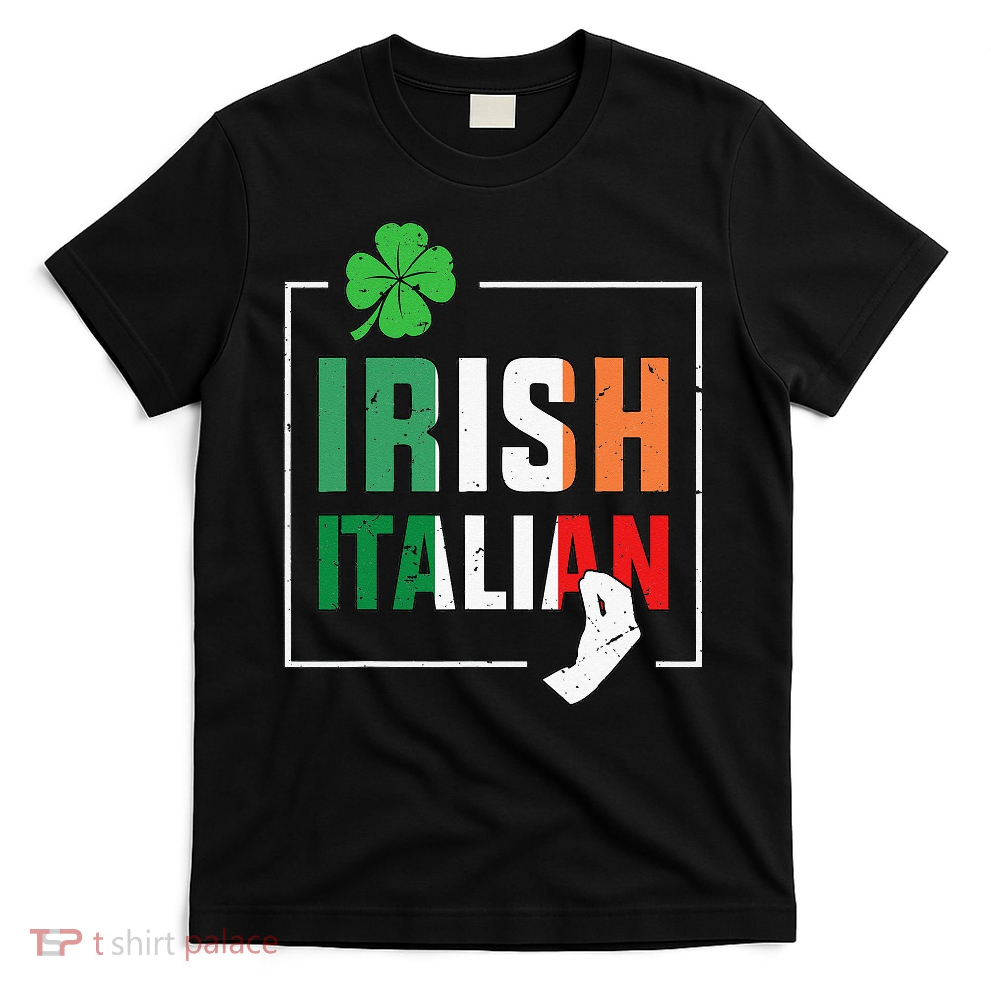 Half Irish Half Italian Irish Italian Flag T-Shirt