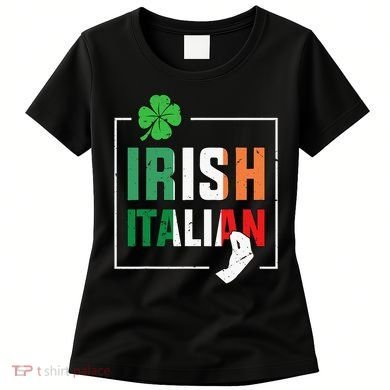 Half Irish Half Italian Irish Italian Flag Women's T-Shirt