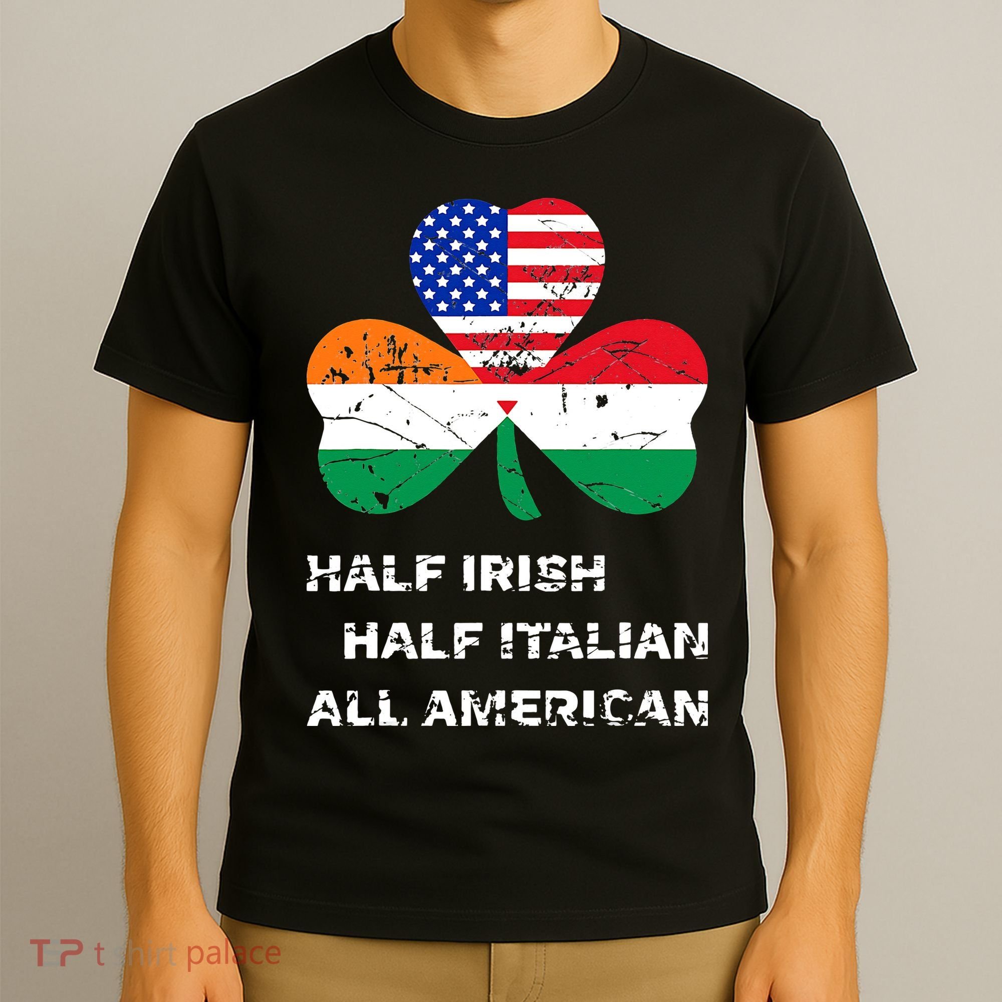 Half Irish Half Italian All American Flag Shamrock T-Shirt
