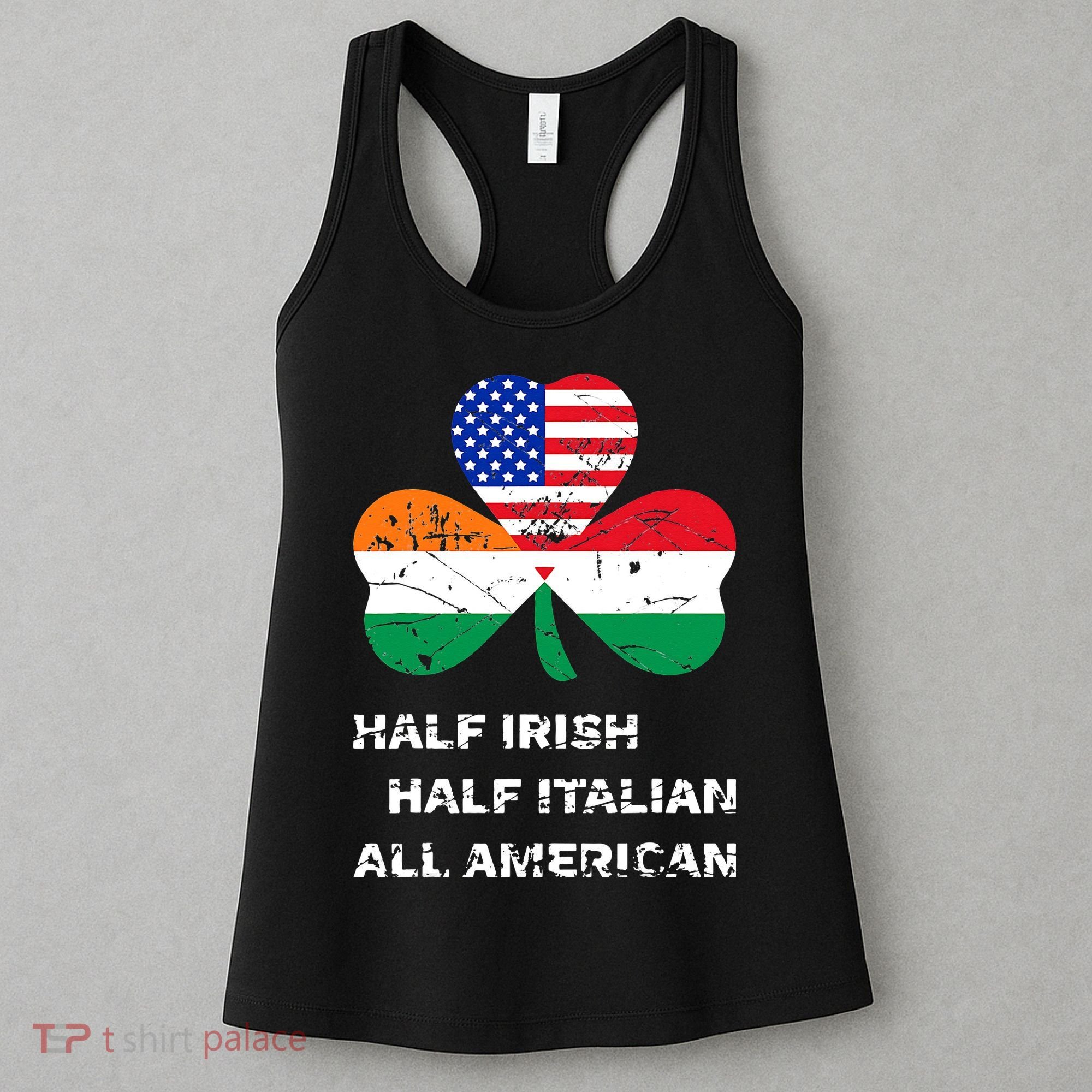Half Irish Half Italian All American Flag Shamrock Women's Tank Top