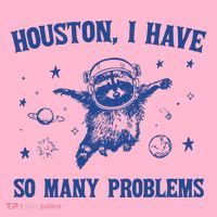 Houston I Have So Many Problems Coaster thumb 2
