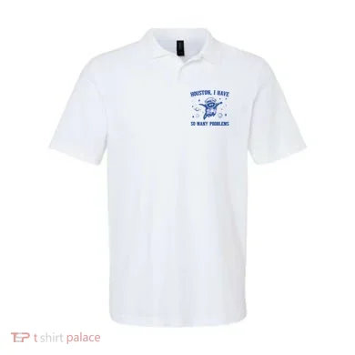 Houston I Have So Many Problems Polo