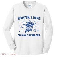 Houston I Have So Many Problems Kids Long Sleeve Shirt thumb 0