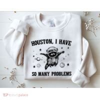 Houston I Have So Many Problems Raccoon In Space Retro 90s Graphic Sweatshirt thumb 2