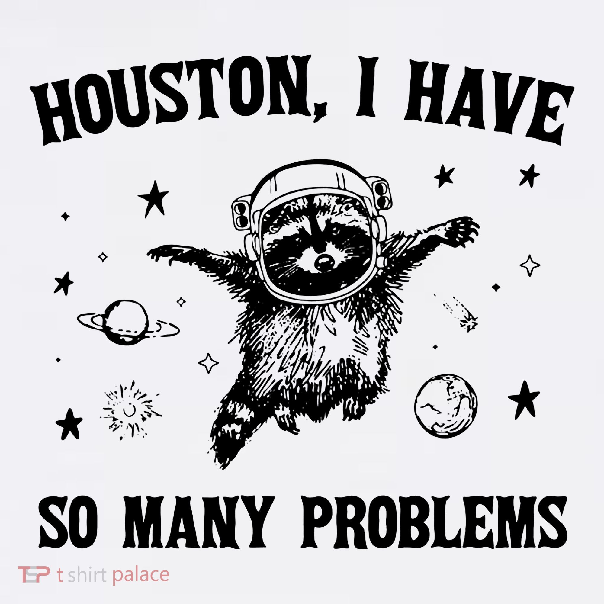 Houston I Have So Many Problems Raccoon In Space Retro 90s Graphic Women's Hoodie
