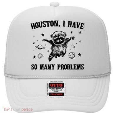 Houston I Have So Many Problems Raccoon In Space Retro 90s Graphic Hat