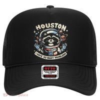 Houston I Have So Many Problems Hat thumb 0