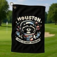 Houston I Have So Many Problems Golf Towel thumb 1