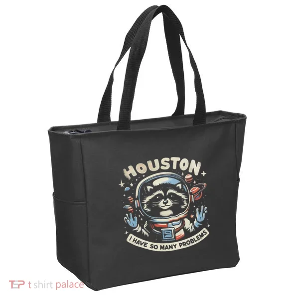 Houston I Have So Many Problems Tote Bag