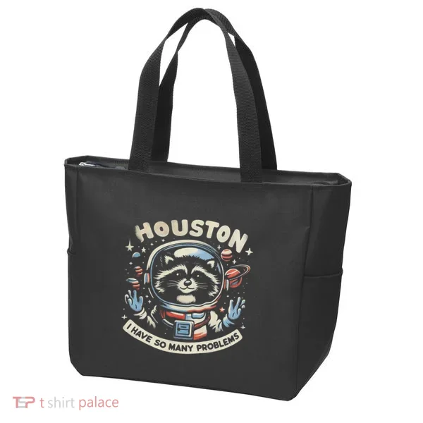 Houston I Have So Many Problems Tote Bag