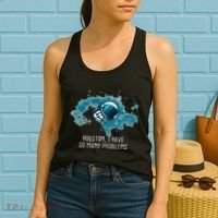 Houston I Have So Many Problems Women's Tank Top thumb 2