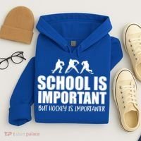 Hockey Is Importanter Funny Hockey Cute Gift Hoodie thumb 4