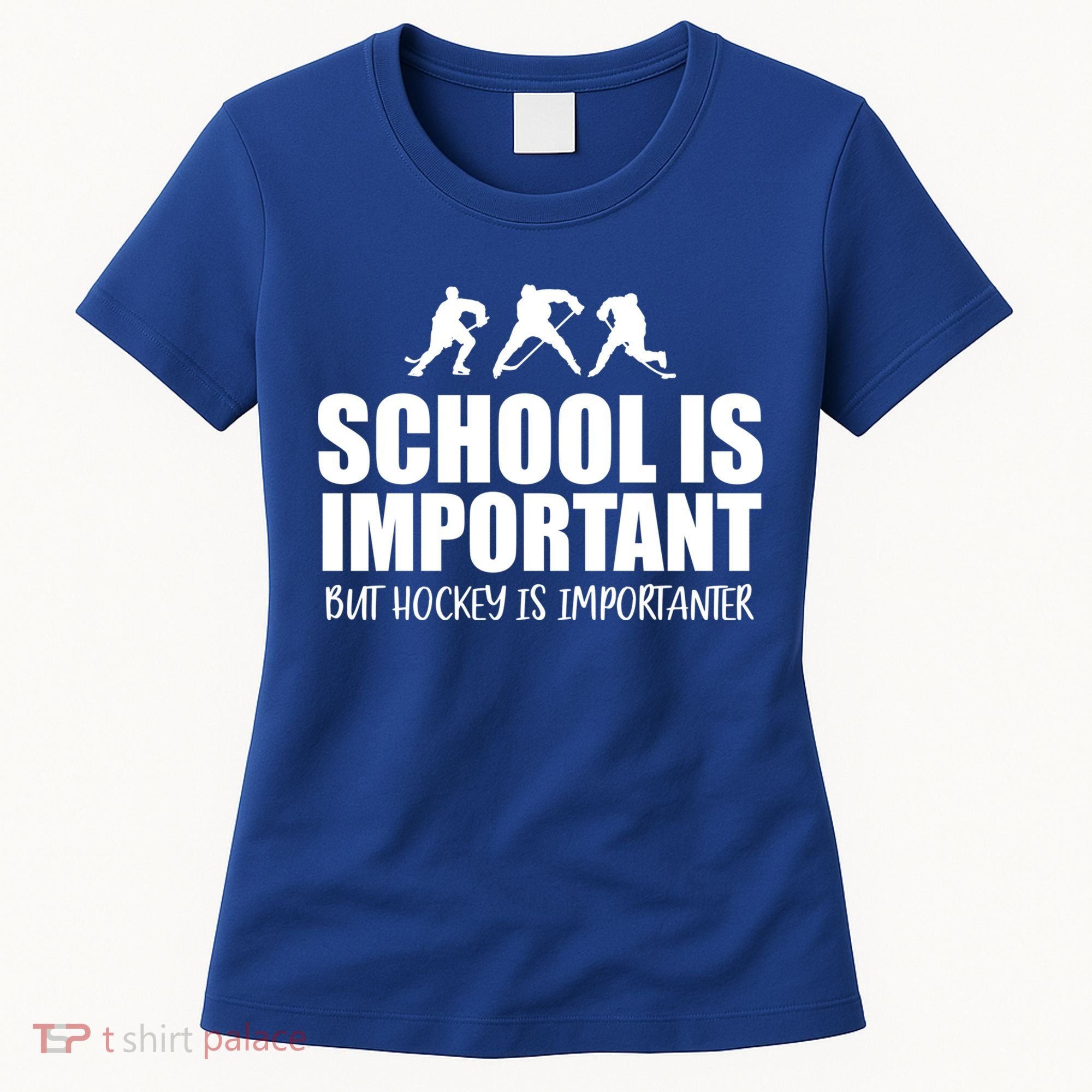 Hockey Is Importanter Funny Hockey Cute Gift Women's T-Shirt