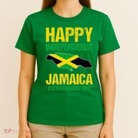 Happy Independence Jamaica Est 6th August 1962 Jamaican T-Shirt thumb 4