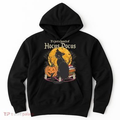 Halloween It's Just A Bunch Of Hocus Pocus Hoodie