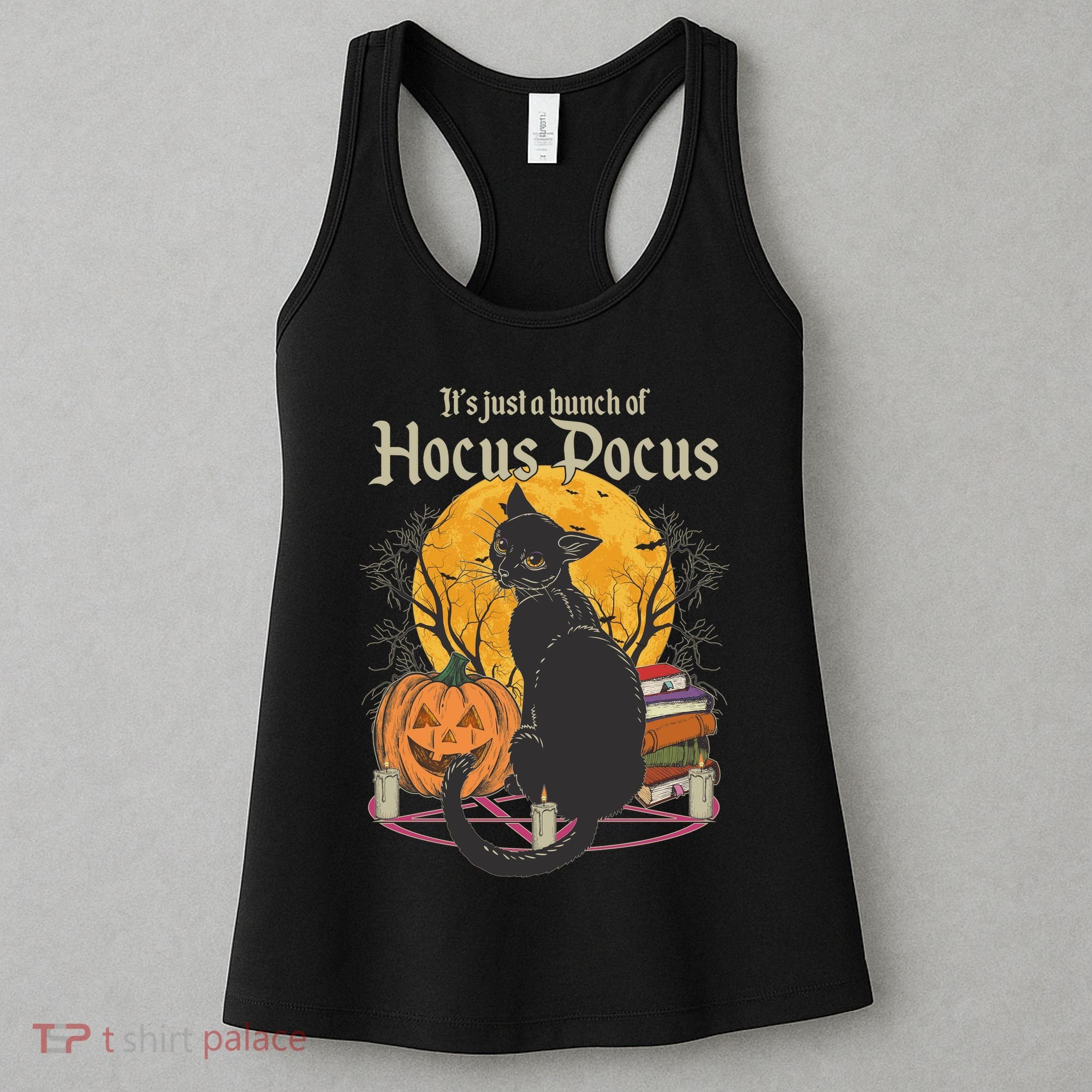 Halloween It's Just A Bunch Of Hocus Pocus Women's Tank Top