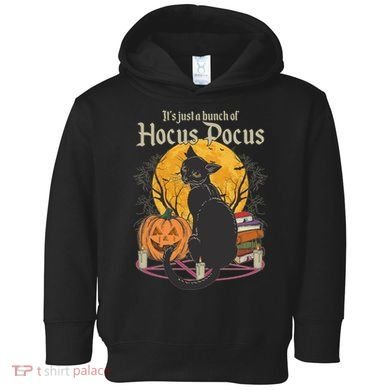 Halloween It's Just A Bunch Of Hocus Pocus Toddler Hoodie