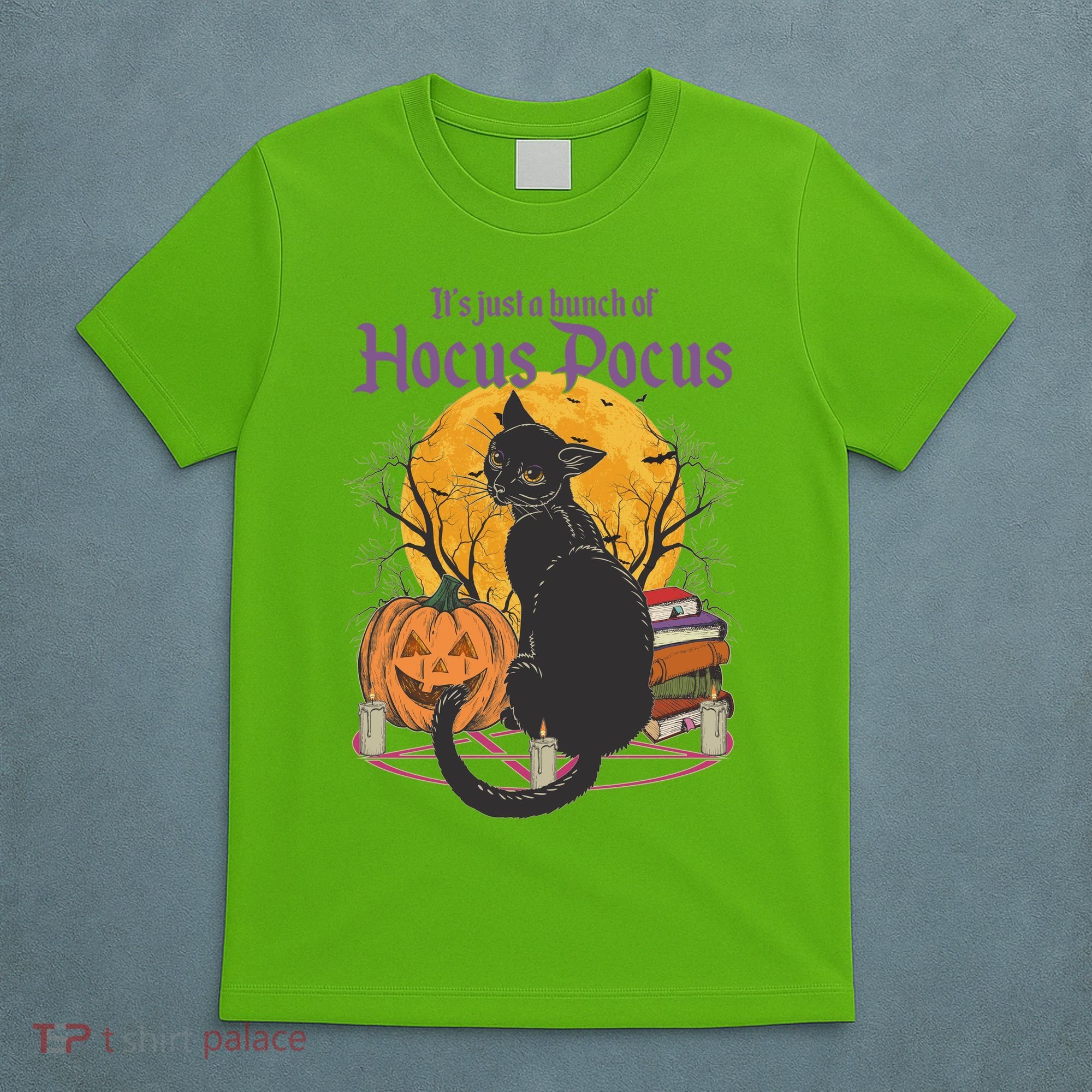 Halloween It's Just A Bunch Of Hocus Pocus T-Shirt