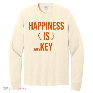 Happiness Is Key (Whiskey) Long Sleeve Shirt