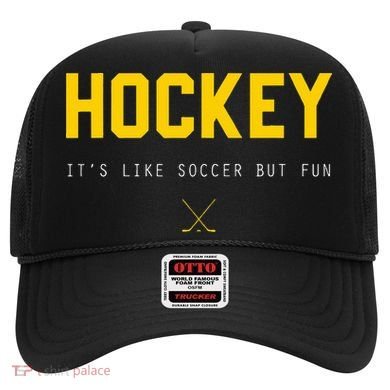 Hockey ItS Like Soccer But Fun Hat