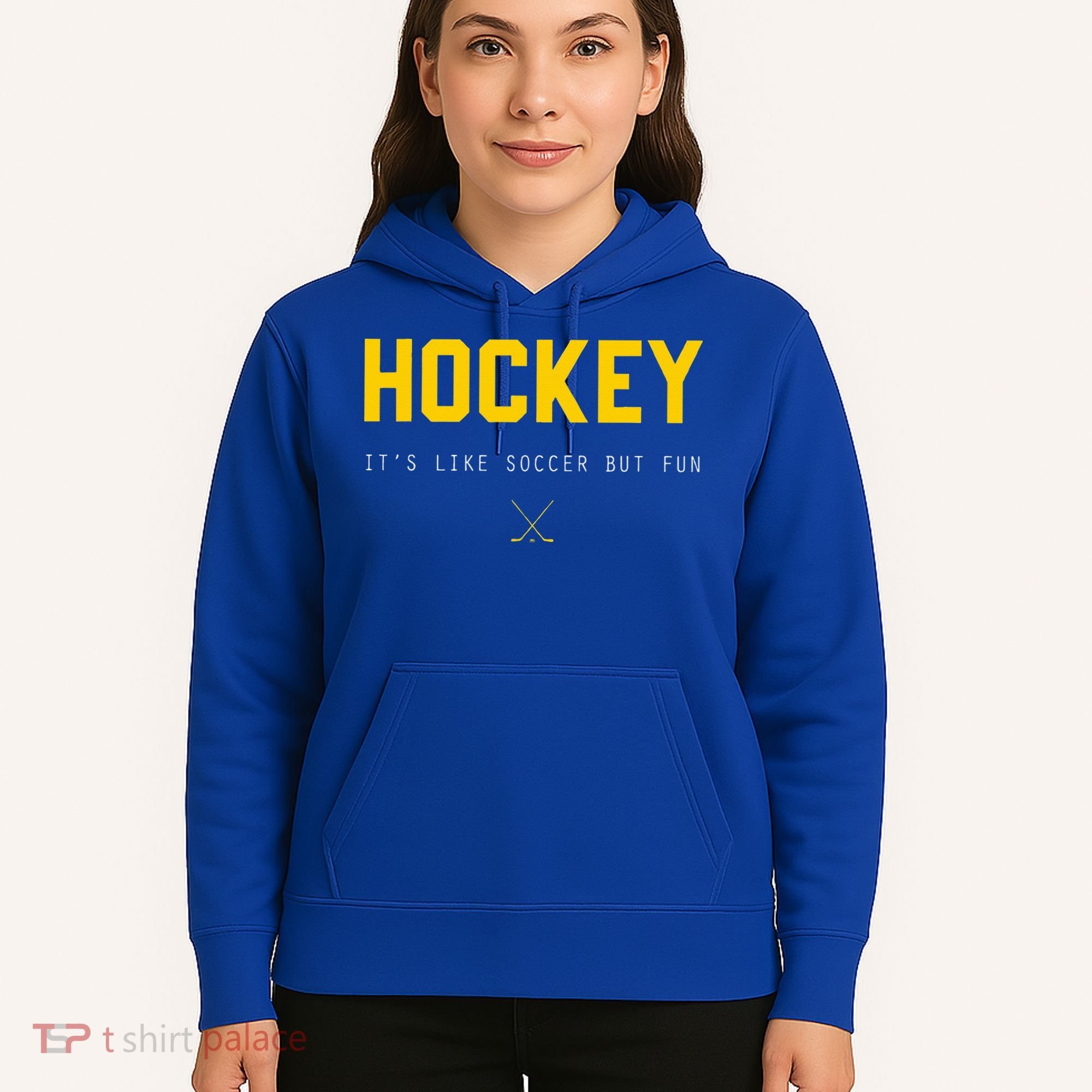 Hockey ItS Like Soccer But Fun Hoodie