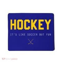 Hockey ItS Like Soccer But Fun Mousepad thumb 0
