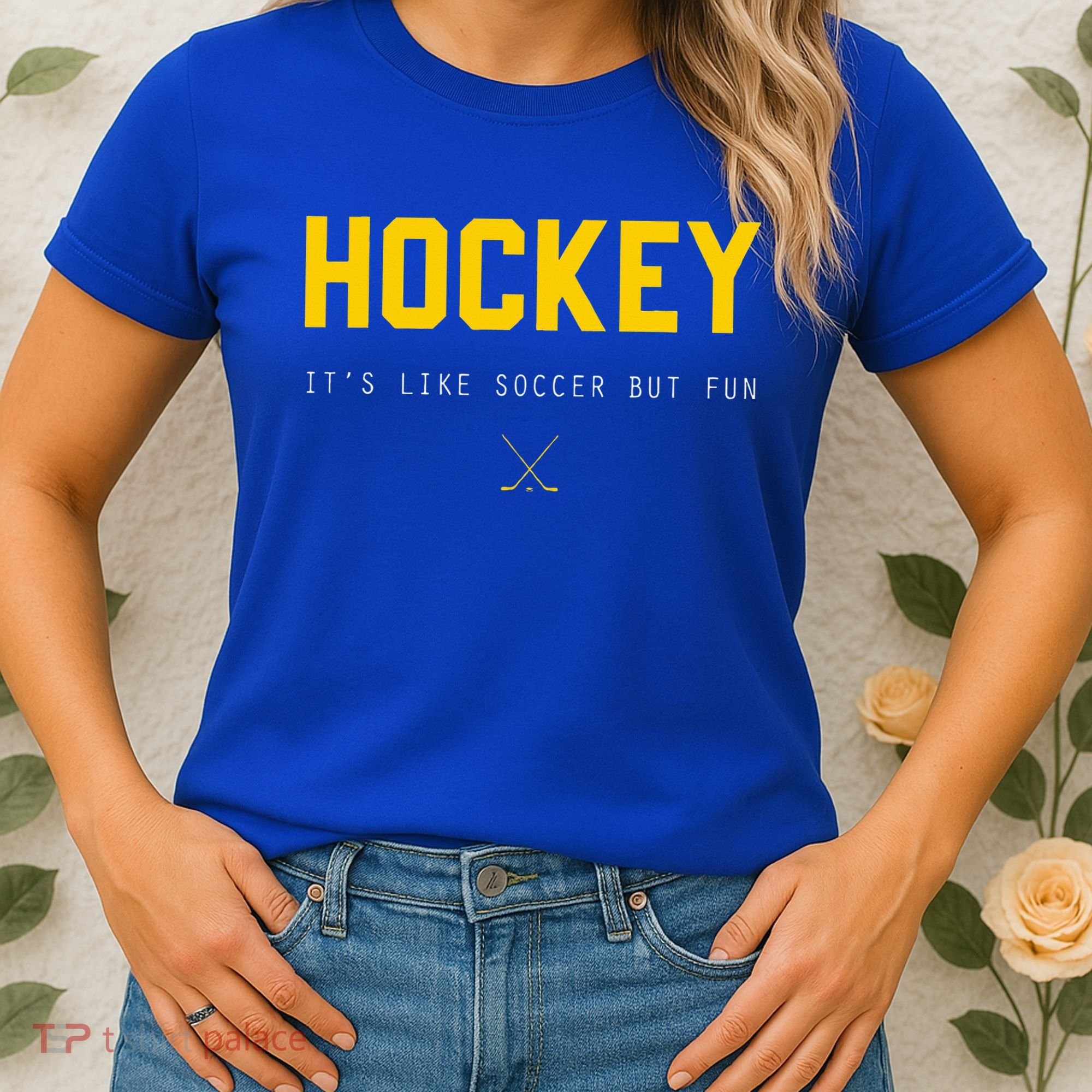 Hockey ItS Like Soccer But Fun Women's T-Shirt