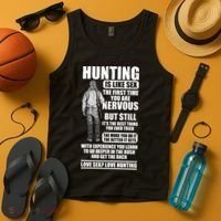 Hunting Is Like Sex Tank Top thumb 4