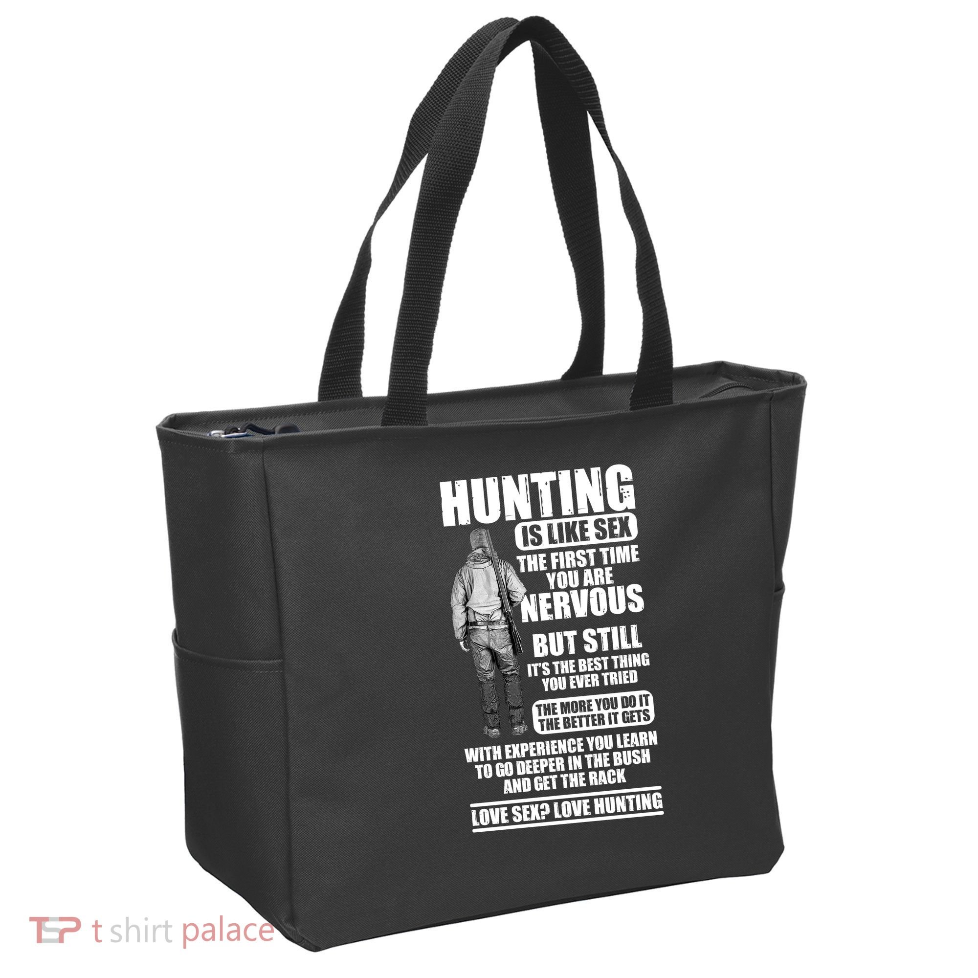 Hunting Is Like Sex Tote Bag