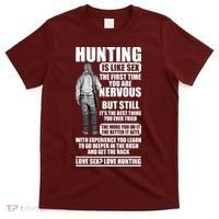 Hunting Is Like Sex T-Shirt thumb 0