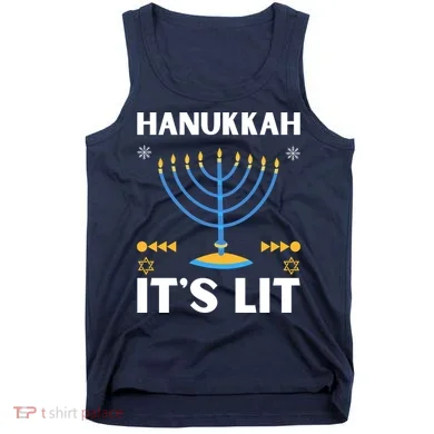 Hanukkah It's Lit Cool Design Tank Top