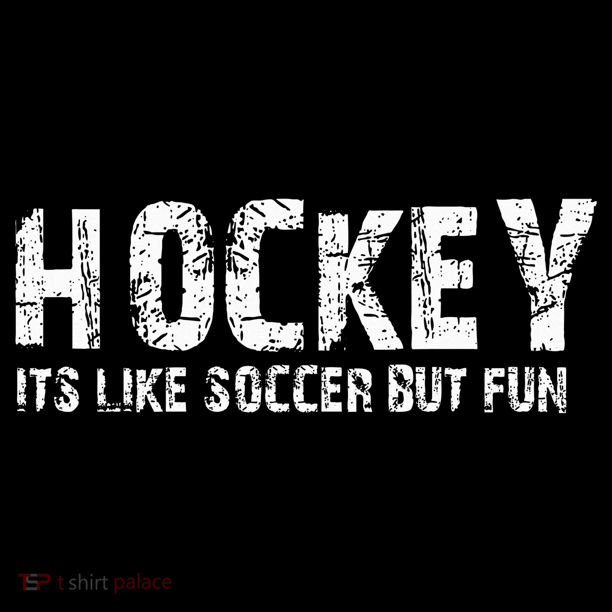 Hockey ItS Like Soccer But Fun Women's Hoodie