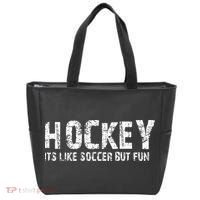 Hockey ItS Like Soccer But Fun Tote Bag thumb 0