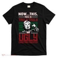 Hillary Now This Is Truly An Ugly Christmas Sweater T-Shirt thumb 0