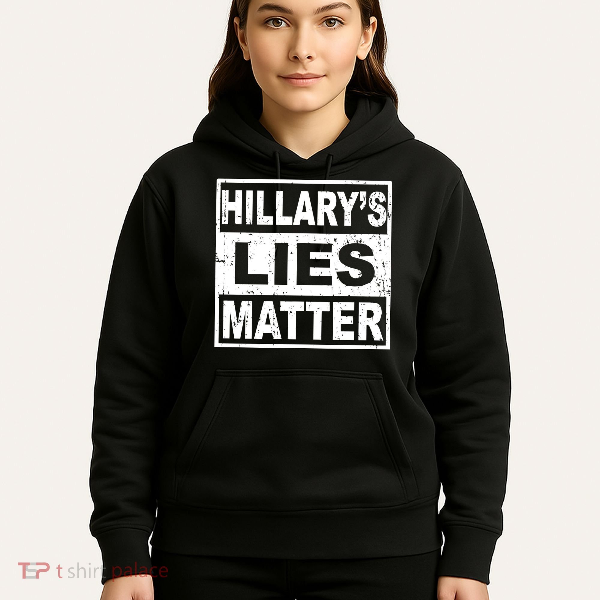 Hillary's Lies Matter Hoodie