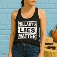 Hillary's Lies Matter Women's Tank Top thumb 2