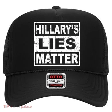 Hillary's Lies Matter Hat