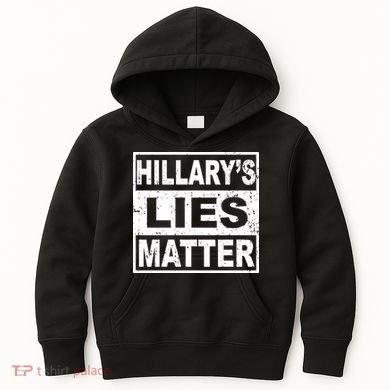 Hillary's Lies Matter Kids Hoodie