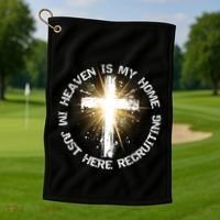 Heaven Is My Home Im Just Here Recruiting Funny Christian Great Gift Golf Towel thumb 1