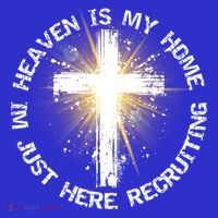 Heaven Is My Home Im Just Here Recruiting Funny Christian Great Gift Mousepad thumb 1