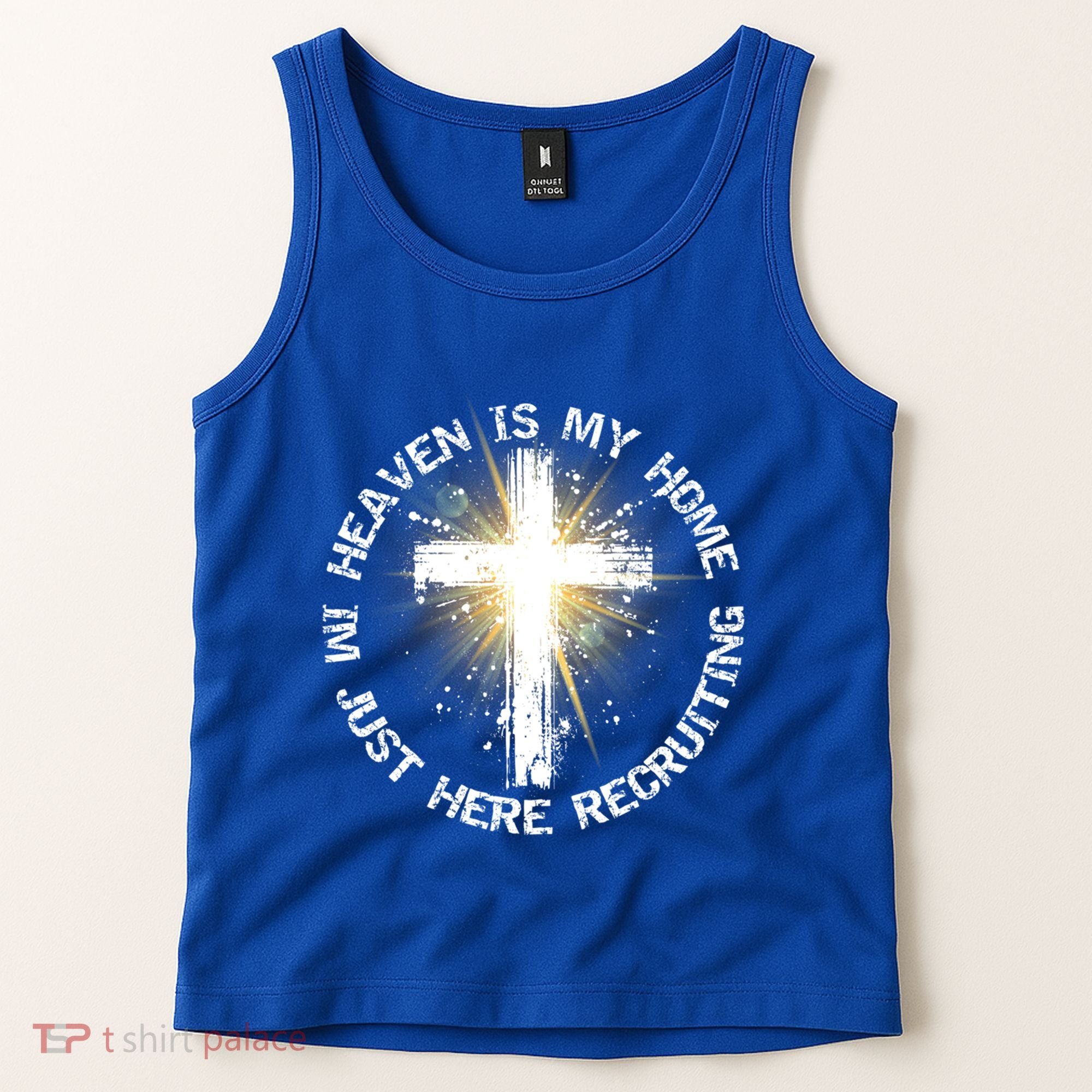 Heaven Is My Home Im Just Here Recruiting Funny Christian Great Gift Tank Top